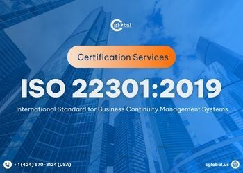 ISO 22301:2019 Certification Services - International Standard for Business Continuity Management Systems